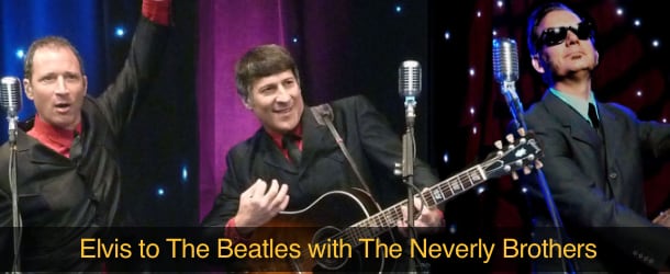 A Rock n' Roll Tribute from Elvis to The Beatles featuring The Neverly Brothers. Event Image